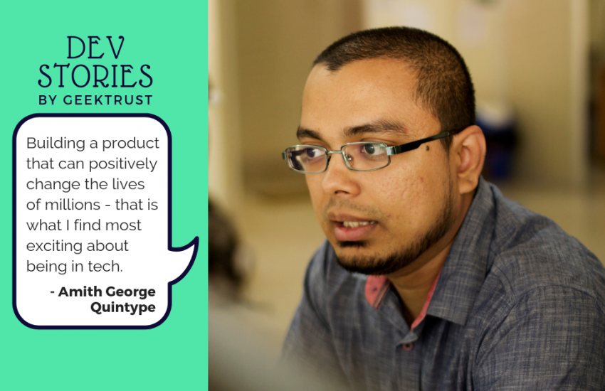 A developer's story - Amith George